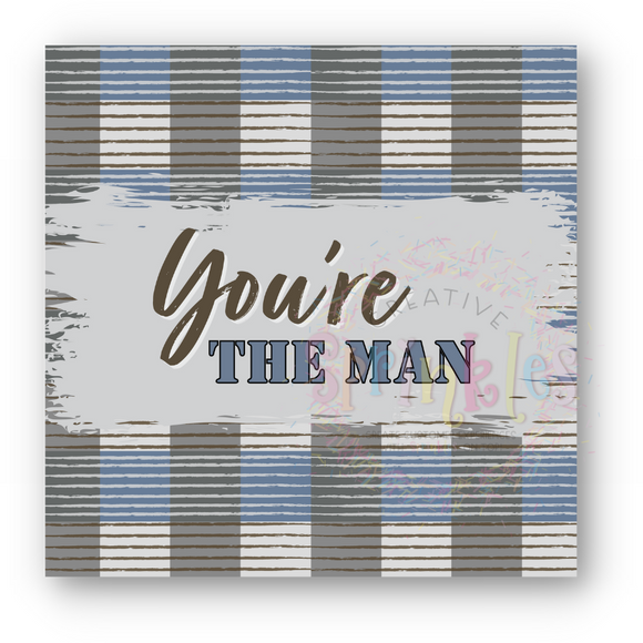 You're the Man Sticker
