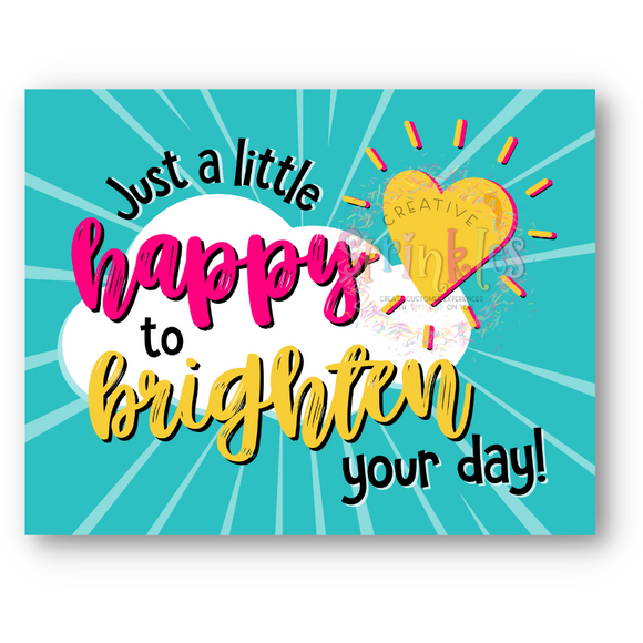 Happy to Brighten Your Day Postcard