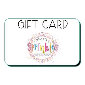 Creative Sprinkles E-Gift Card